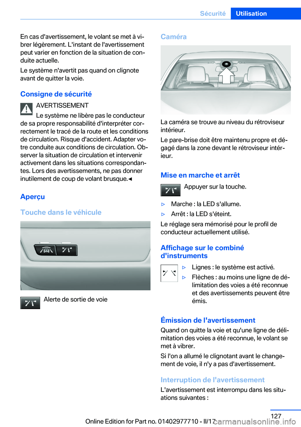 BMW 2 SERIES COUPE 2017  Notices Demploi (in French) �E�n� �c�a�s� �d�'�a�v�e�r�t�i�s�s�e�m�e�n�t�,� �l�e� �v�o�l�a�n�t� �s�e� �m�e�t� �
