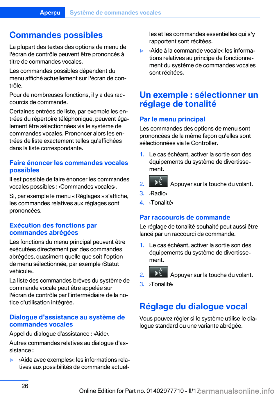 BMW 2 SERIES COUPE 2017  Notices Demploi (in French) �C�o�m�m�a�n�d�e�s��p�o�s�s�i�b�l�e�s�L�a� �p�l�u�p�a�r�t� �d�e�s� �t�e�x�t�e�s� �d�e�s� �o�p�t�i�o�n�s� �d�e� �m�e�n�u� �d�e
�l�'�é�c�r�a�n� �d�e� �c�o�n�t�r�