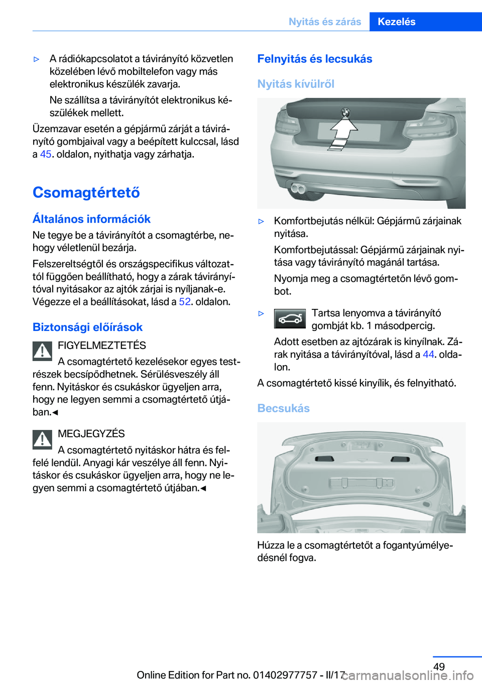 BMW 2 SERIES COUPE 2017  Kezelési útmutató (in Hungarian) 'y�A� �r�