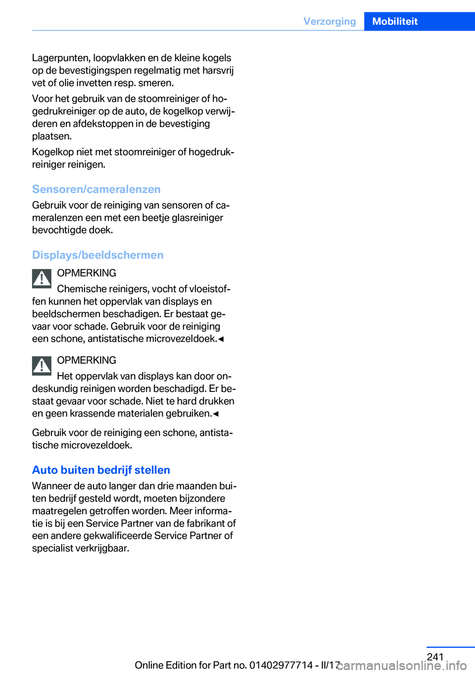 BMW 2 SERIES COUPE 2017  Instructieboekjes (in Dutch) �L�a�g�e�r�p�u�n�t�e�n�,� �l�o�o�p�v�l�a�k�k�e�n� �e�n� �d�e� �k�l�e�i�n�e� �k�o�g�e�l�s
�o�p� �d�e� �b�e�v�e�s�t�i�g�i�n�g�s�p�e�n� �r�e�g�e�l�m�a�t�i�g� �m�e�t� �h�a�r�s�v�r�i�j �v�e�t� �o�f� �o�l�i
