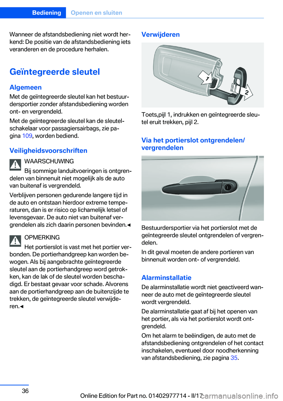 BMW 2 SERIES COUPE 2017  Instructieboekjes (in Dutch) �W�a�n�n�e�e�r� �d�e� �a�f�s�t�a�n�d�s�b�e�d�i�e�n�i�n�g� �n�i�e�t� �w�o�r�d�t� �h�e�rj
�k�e�n�d�:� �D�e� �p�o�s�i�t�i�e� �v�a�n� �d�e� �a�f�s�t�a�n�d�s�b�e�d�i�e�n�i�n�g� �i�e�t�s �v�e�r�a�n�d�e�r�e