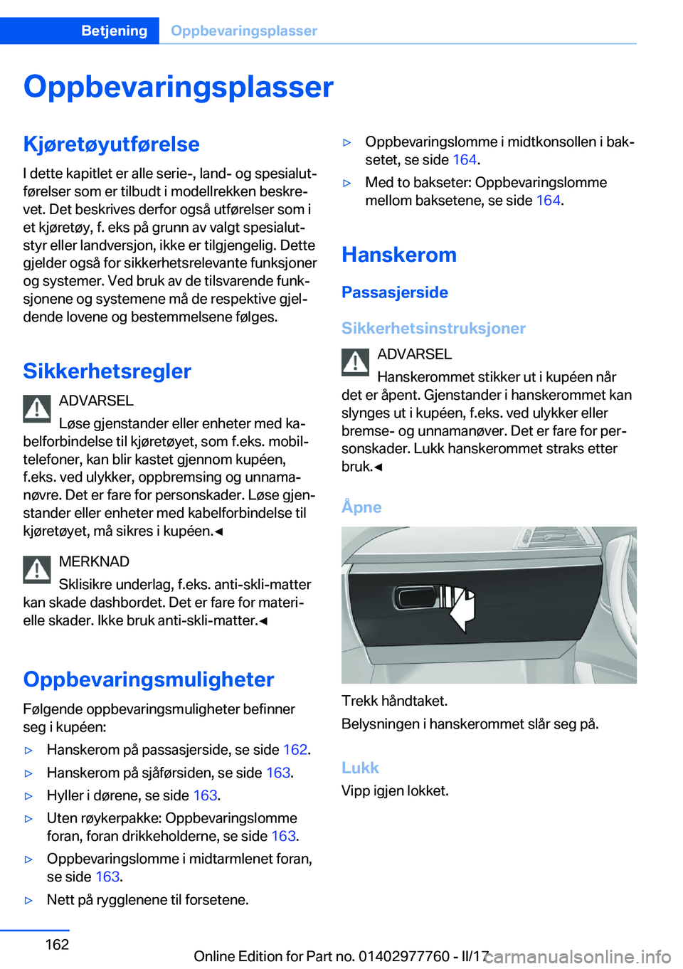 BMW 2 SERIES COUPE 2017  InstruksjonsbØker (in Norwegian) �O�p�p�b�e�v�a�r�i�n�g�s�p�l�a�s�s�e�r�K�j�