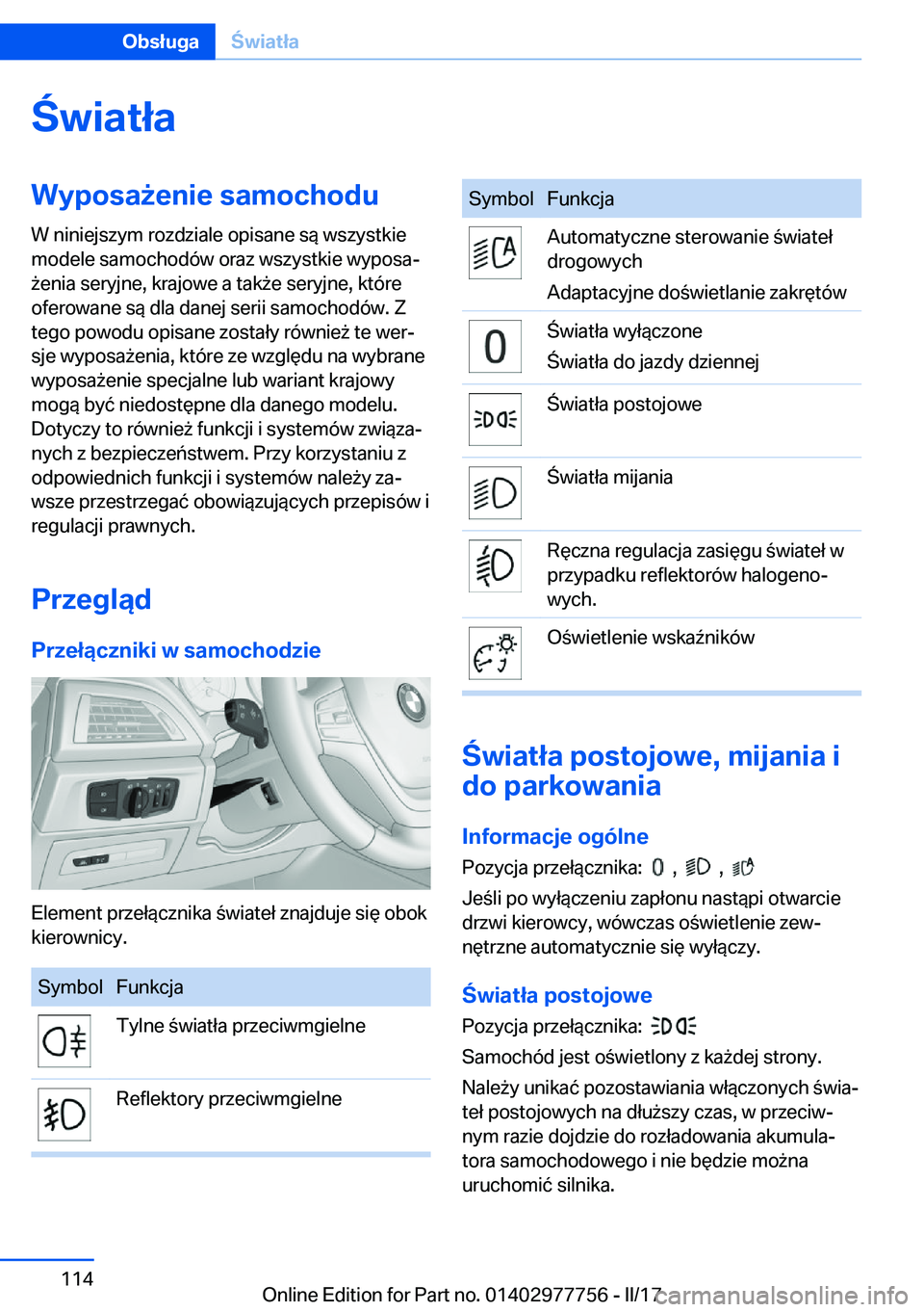 BMW 2 SERIES COUPE 2017  Instrukcja obsługi (in Polish) �w�i�a�t�ł�a�W�y�p�o�s�a9�e�n�i�e��s�a�m�o�c�h�o�d�u�W� �n�i�n�i�e�j�s�z�y�m� �r�o�z�d�z�i�a�l�e� �o�p�i�s�a�n�e� �s�