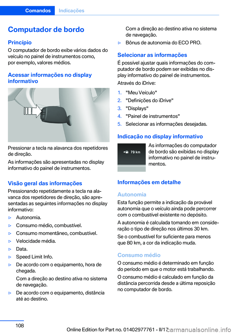 BMW 2 SERIES COUPE 2017  Manual do condutor (in Portuguese) �C�o�m�p�u�t�a�d�o�r��d�e��b�o�r�d�o
�P�r�i�n�c�