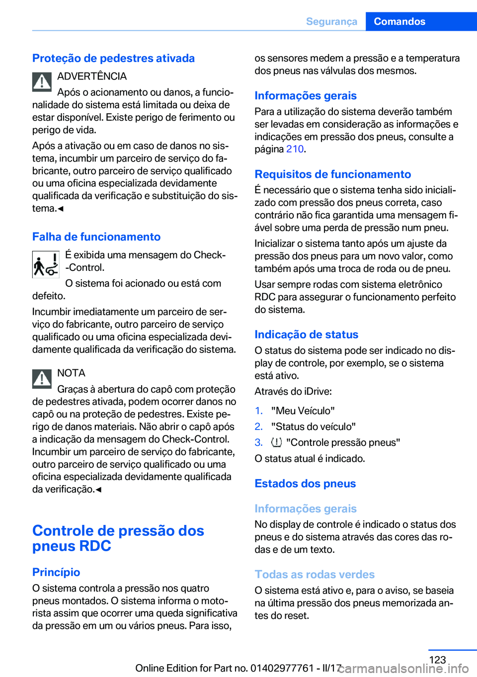 BMW 2 SERIES COUPE 2017  Manual do condutor (in Portuguese) �P�r�o�t�e�