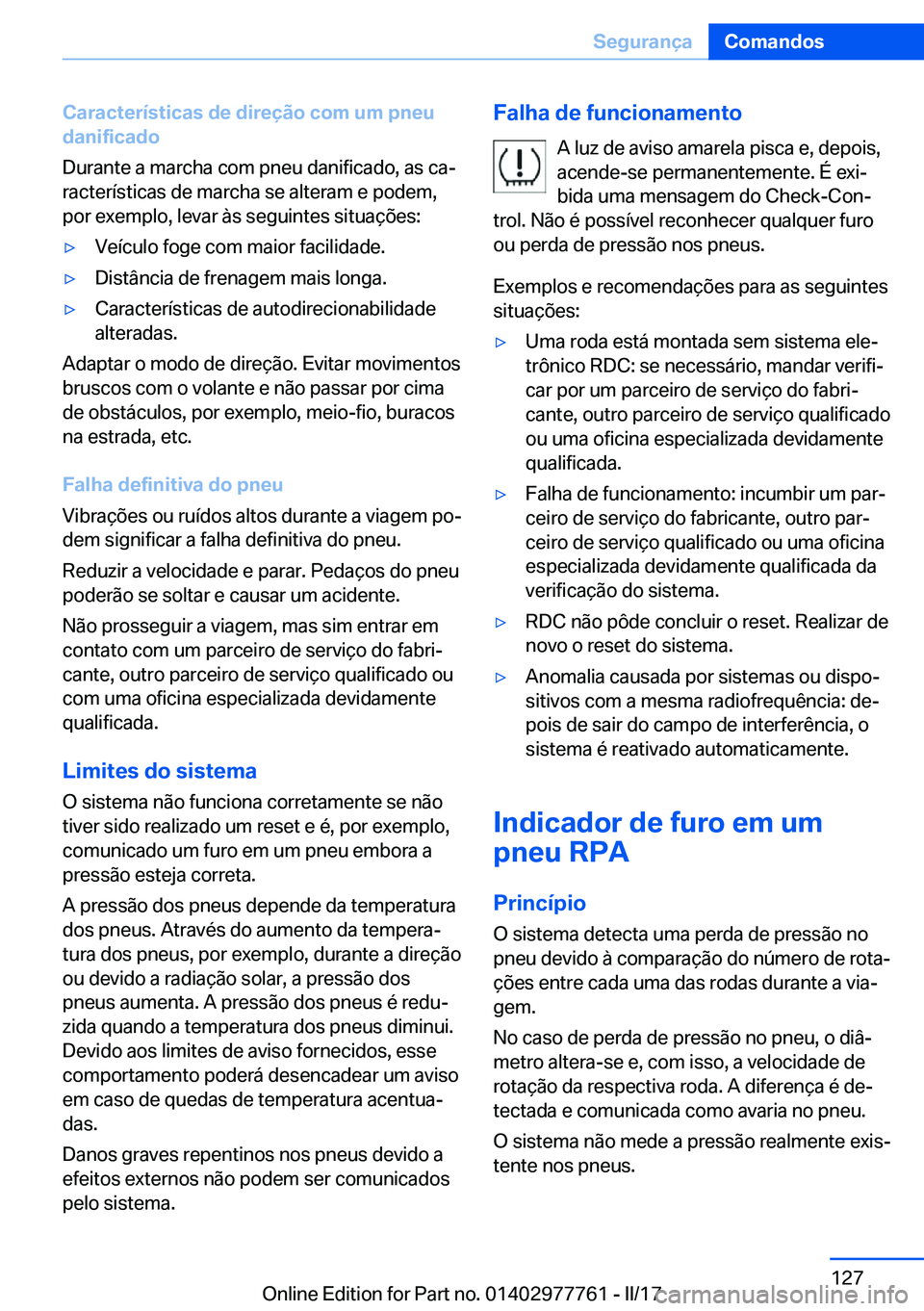 BMW 2 SERIES COUPE 2017  Manual do condutor (in Portuguese) �C�a�r�a�c�t�e�r�