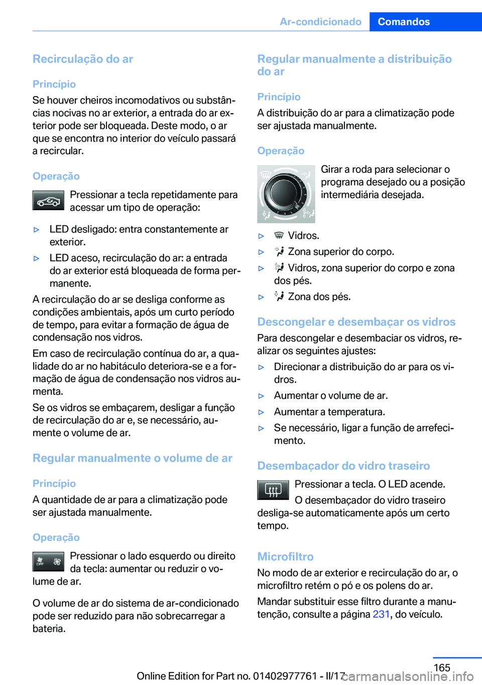 BMW 2 SERIES COUPE 2017  Manual do condutor (in Portuguese) �R�e�c�i�r�c�u�l�a�