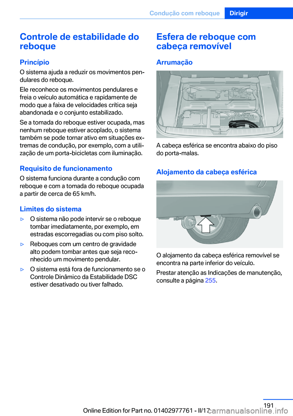 BMW 2 SERIES COUPE 2017  Manual do condutor (in Portuguese) �C�o�n�t�r�o�l�e��d�e��e�s�t�a�b�i�l�i�d�a�d�e��d�o
�r�e�b�o�q�u�e
�P�r�i�n�c�