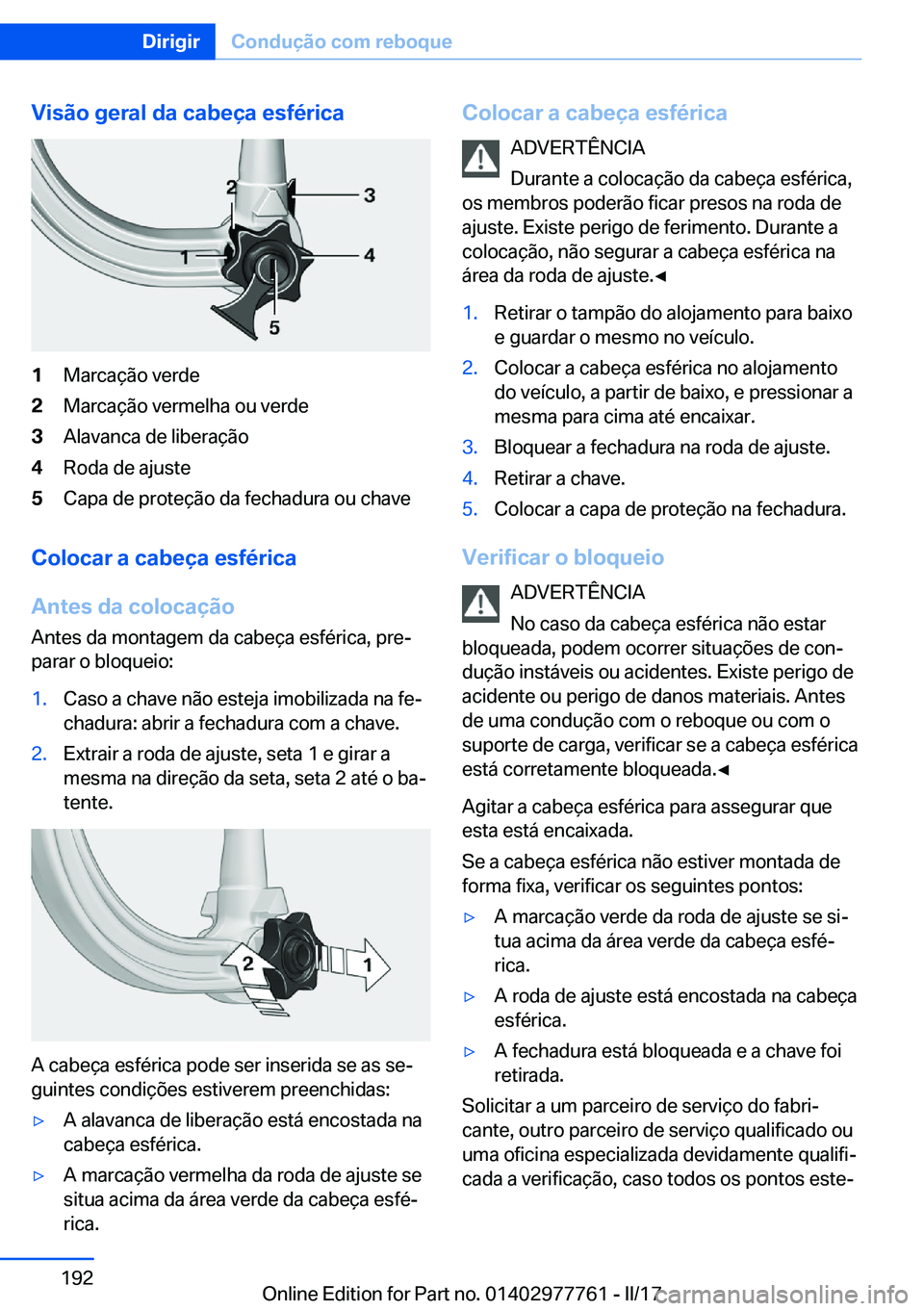 BMW 2 SERIES COUPE 2017  Manual do condutor (in Portuguese) �V�i�s�ã�o��g�e�r�a�l��d�a��c�a�b�e�