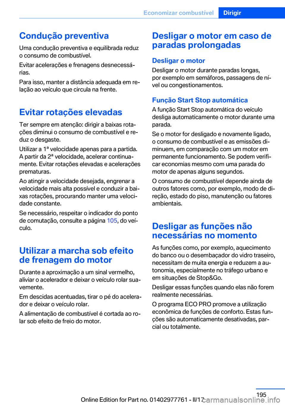 BMW 2 SERIES COUPE 2017  Manual do condutor (in Portuguese) �C�o�n�d�u�
