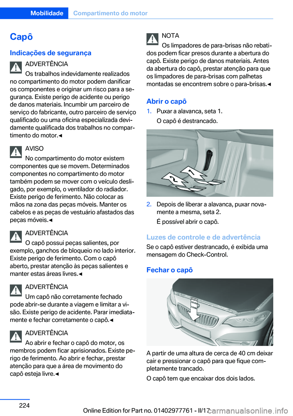 BMW 2 SERIES COUPE 2017  Manual do condutor (in Portuguese) �C�a�p�ô
�I�n�d�i�c�a�