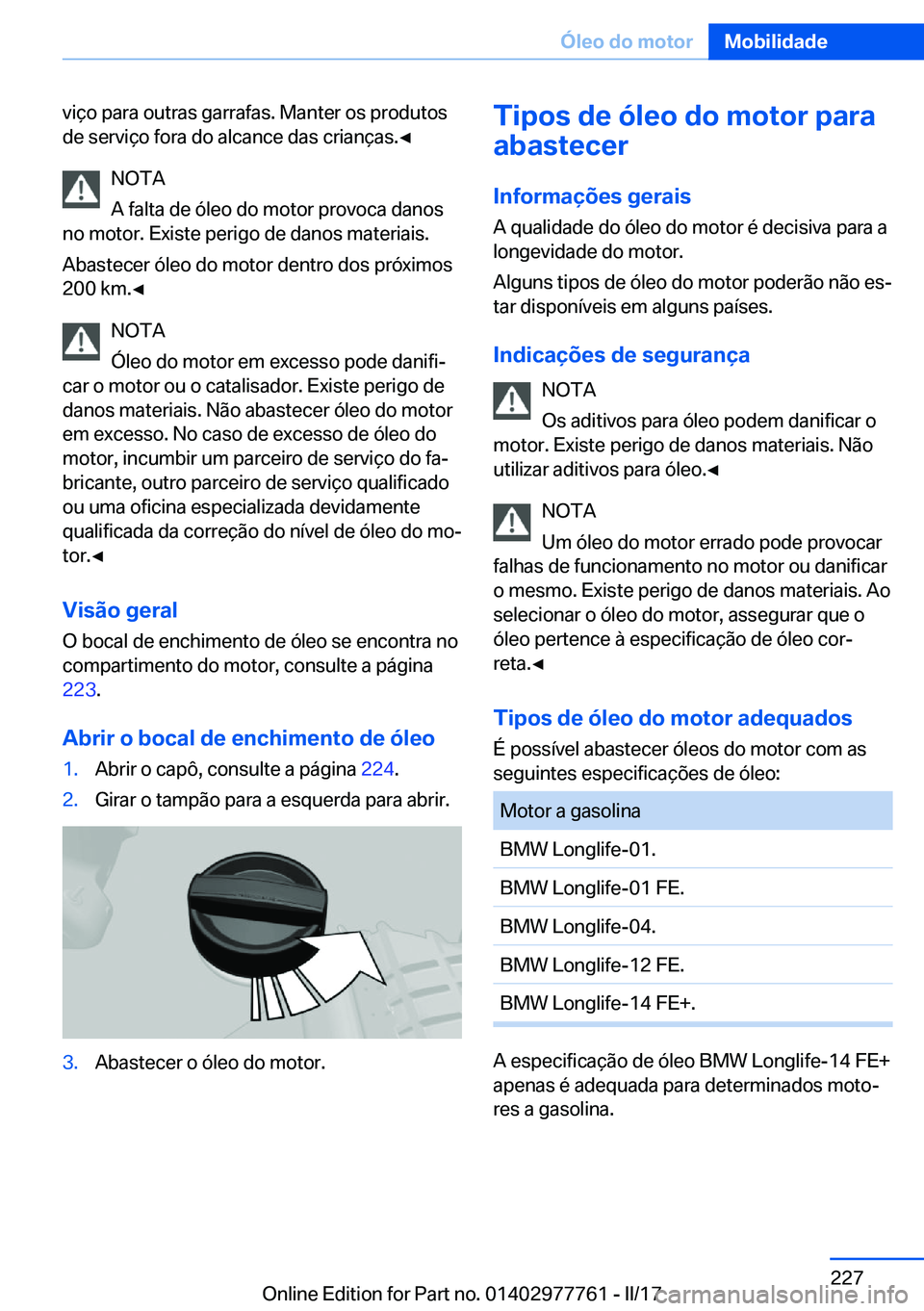 BMW 2 SERIES COUPE 2017  Manual do condutor (in Portuguese) �v�i�