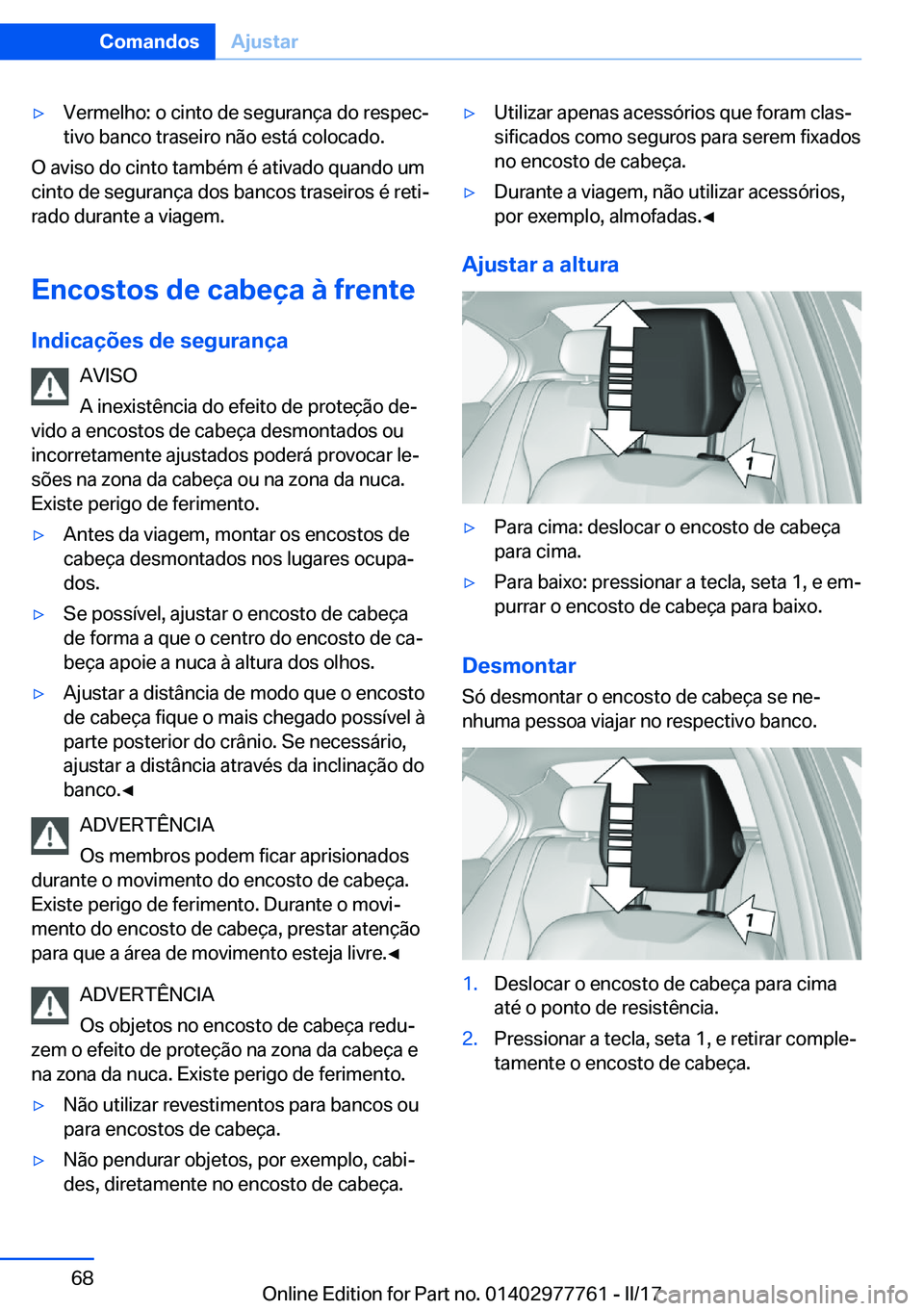 BMW 2 SERIES COUPE 2017  Manual do condutor (in Portuguese) y�V�e�r�m�e�l�h�o�:� �o� �c�i�n�t�o� �d�e� �s�e�g�u�r�a�n�