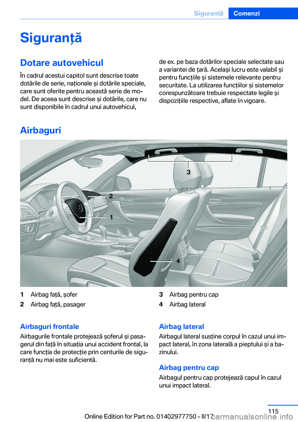 BMW 2 SERIES COUPE 2017  Ghiduri De Utilizare (in Romanian) �S�i�g�u�r�a�n�