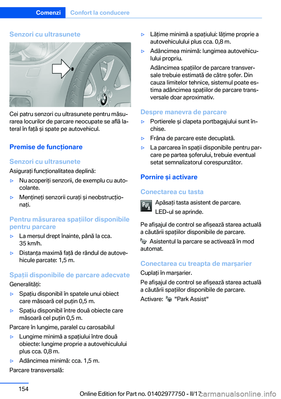 BMW 2 SERIES COUPE 2017  Ghiduri De Utilizare (in Romanian) �S�e�n�z�o�r�i��c�u��u�l�t�r�a�s�u�n�e�t�e
�C�e�i� �p�a�t�r�u� �s�e�n�z�o�r�i� �c�u� �u�l�t�r�a�s�u�n�e�t�e� �p�e�n�t�r�u� �m�