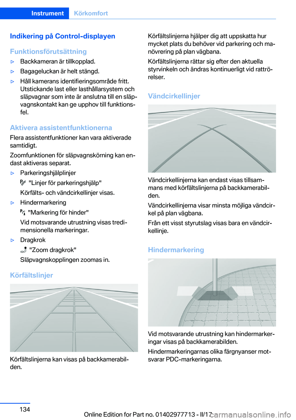 BMW 2 SERIES COUPE 2017  InstruktionsbÖcker (in Swedish) �I�n�d�i�k�e�r�i�n�g��p�å��C�o�n�t�r�o�l�-�d�i�s�p�l�a�y�e�n
�F�u�n�k�t�i�o�n�s�f�