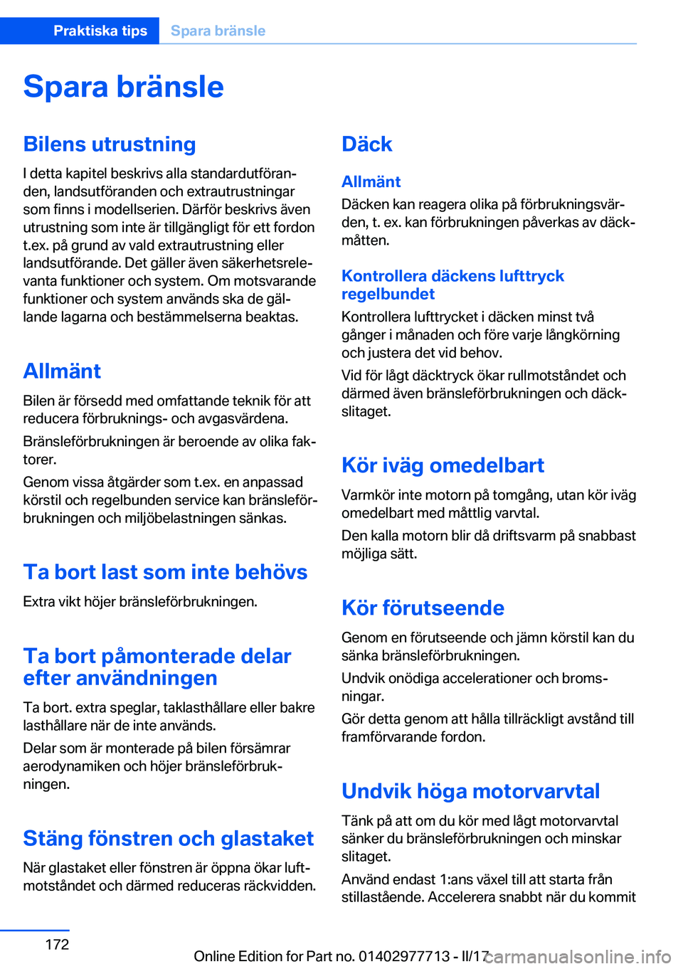 BMW 2 SERIES COUPE 2017  InstruktionsbÖcker (in Swedish) �S�p�a�r�a��b�r�ä�n�s�l�e�B�i�l�e�n�s��u�t�r�u�s�t�n�i�n�g
�I� �d�e�t�t�a� �k�a�p�i�t�e�l� �b�e�s�k�r�i�v�s� �a�l�l�a� �s�t�a�n�d�a�r�d�u�t�f�