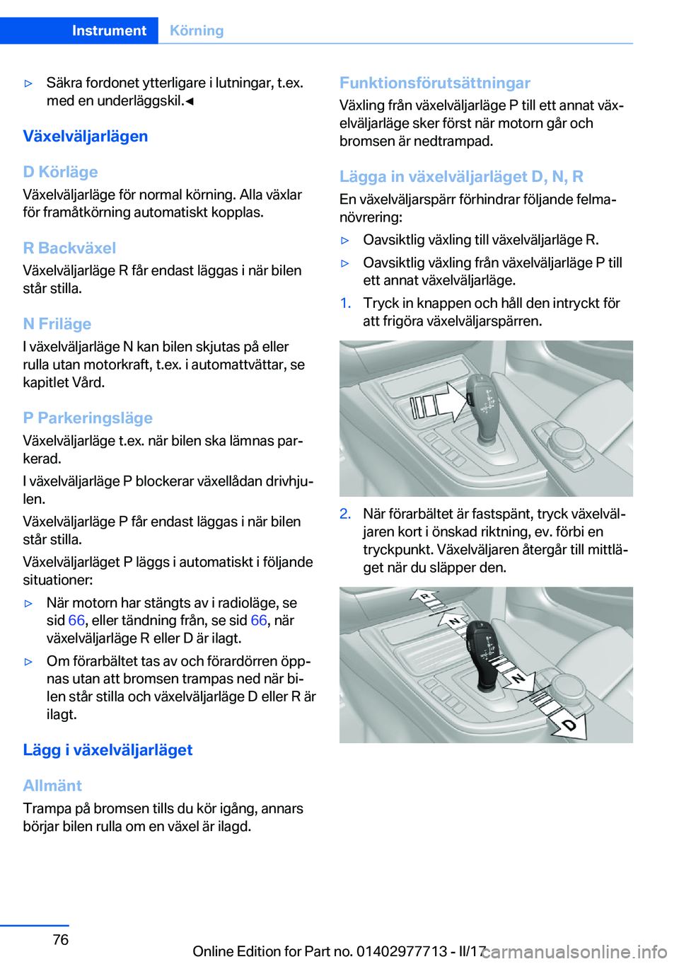 BMW 2 SERIES COUPE 2017  InstruktionsbÖcker (in Swedish) 'y�S�ä�k�r�a� �f�o�r�d�o�n�e�t� �y�t�t�e�r�l�i�g�a�r�e� �i� �l�u�t�n�i�n�g�a�r�,� �t�.�e�x�.�m�e�d� �e�n� �u�n�d�e�r�l�ä�g�g�s�k�i�l�.'