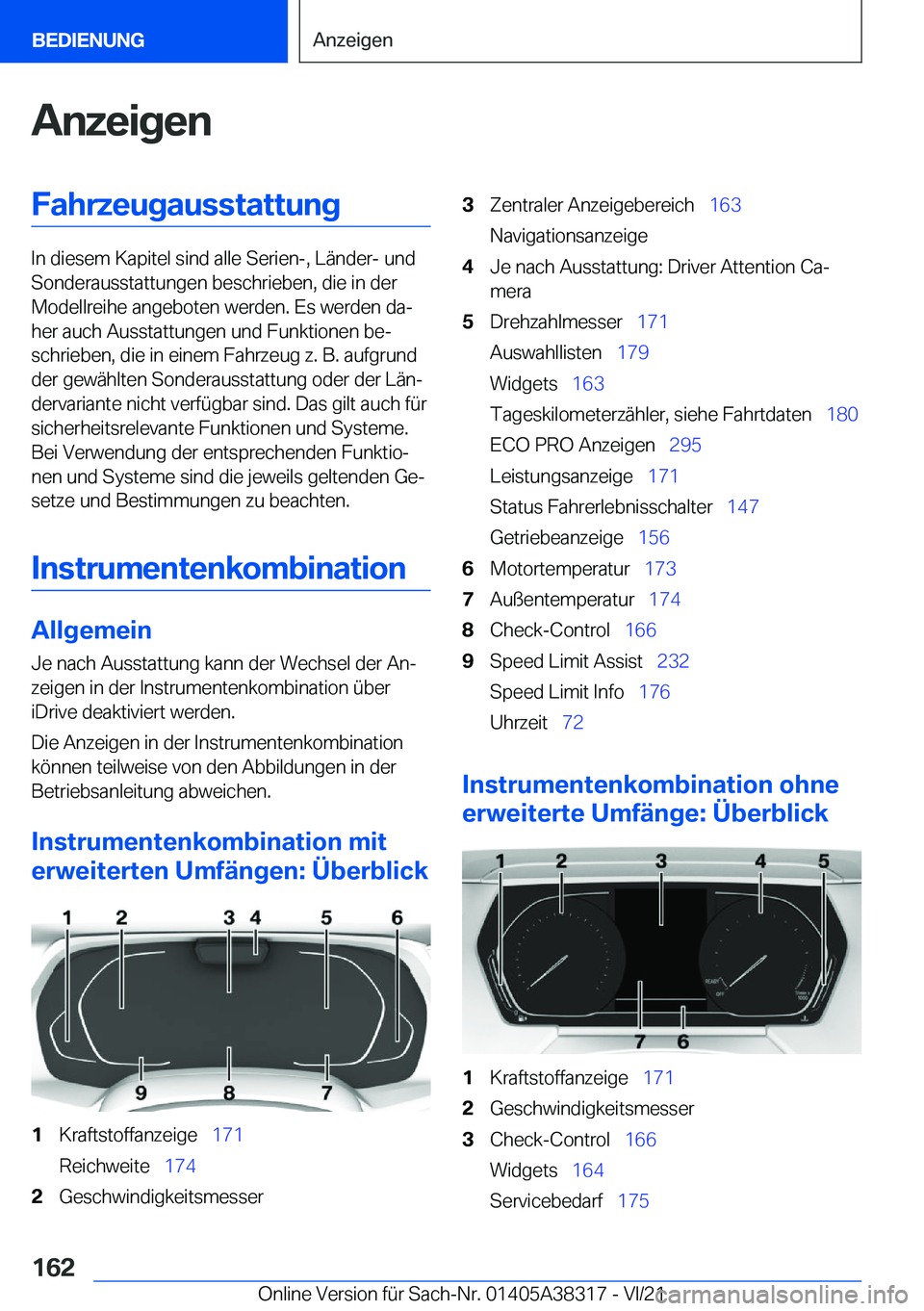 BMW 2 SERIES GRAN COUPE 2022  Betriebsanleitungen (in German) �A�n�z�e�i�g�e�n�F�a�h�r�z�e�u�g�a�u�s�s�t�a�t�t�u�n�g
�I�n��d�i�e�s�e�m��K�a�p�i�t�e�l��s�i�n�d��a�l�l�e��S�e�r�i�e�n�-�,��L�