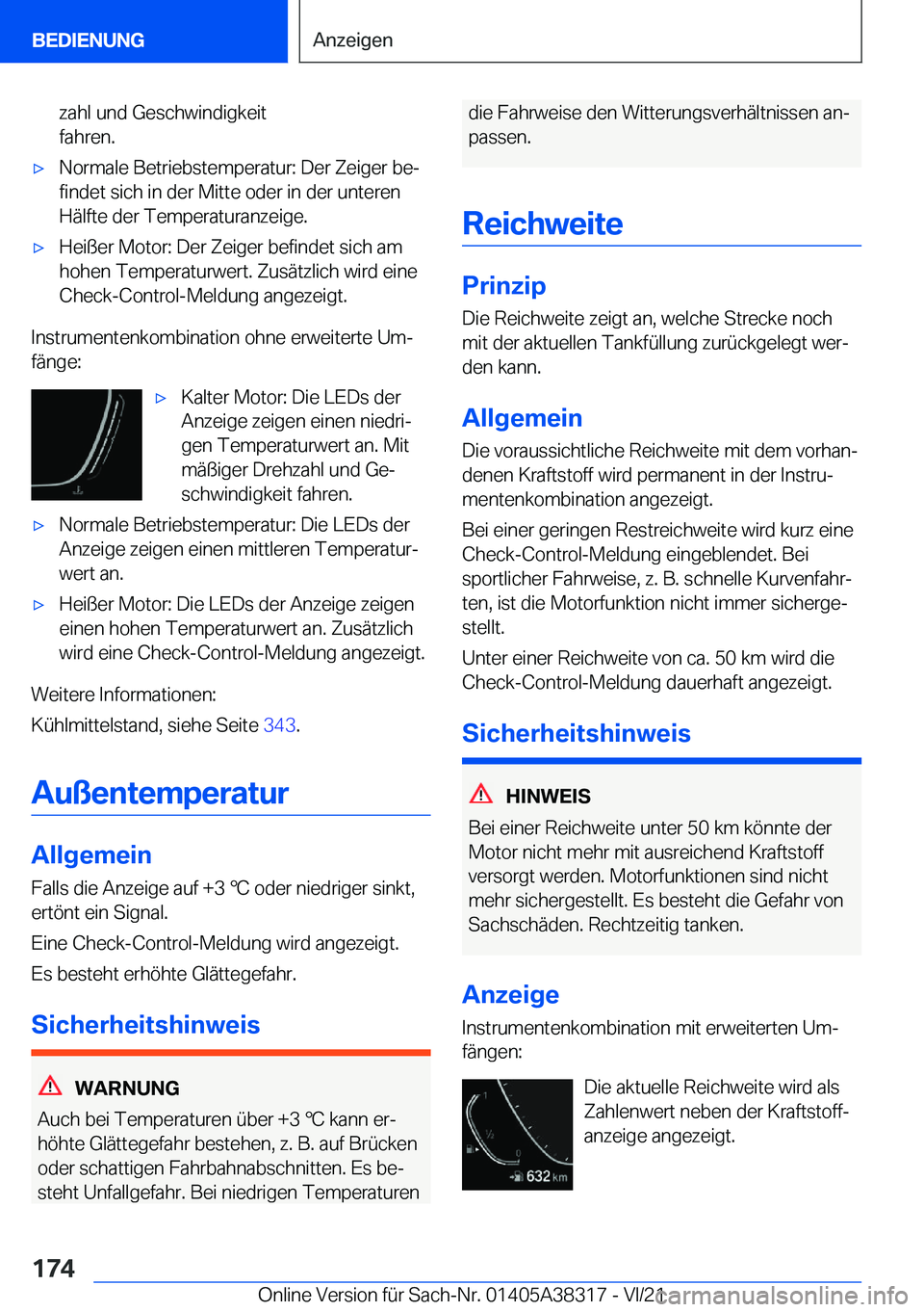 BMW 2 SERIES GRAN COUPE 2022  Betriebsanleitungen (in German) �z�a�h�l��u�n�d��G�e�s�c�h�w�i�n�d�i�g�k�e�i�t
�f�a�h�r�e�n�.x�N�o�r�m�a�l�e��B�e�t�r�i�e�b�s�t�e�m�p�e�r�a�t�u�r�:��D�e�r��Z�e�i�g�e�r��b�ej �f�i�n�d�e�t��s�i�c�h��i�n��d�e�r��M�i�t�t�e�