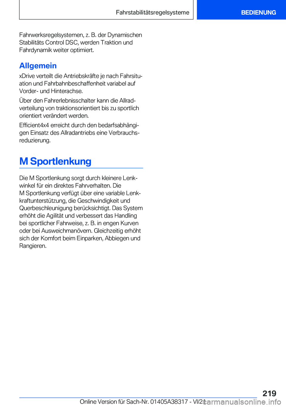 BMW 2 SERIES GRAN COUPE 2022  Betriebsanleitungen (in German) �F�a�h�r�w�e�r�k�s�r�e�g�e�l�s�y�s�t�e�m�e�n�,��z�.��B�.��d�e�r��D�y�n�a�m�i�s�c�h�e�n�S�t�a�b�i�l�i�t�