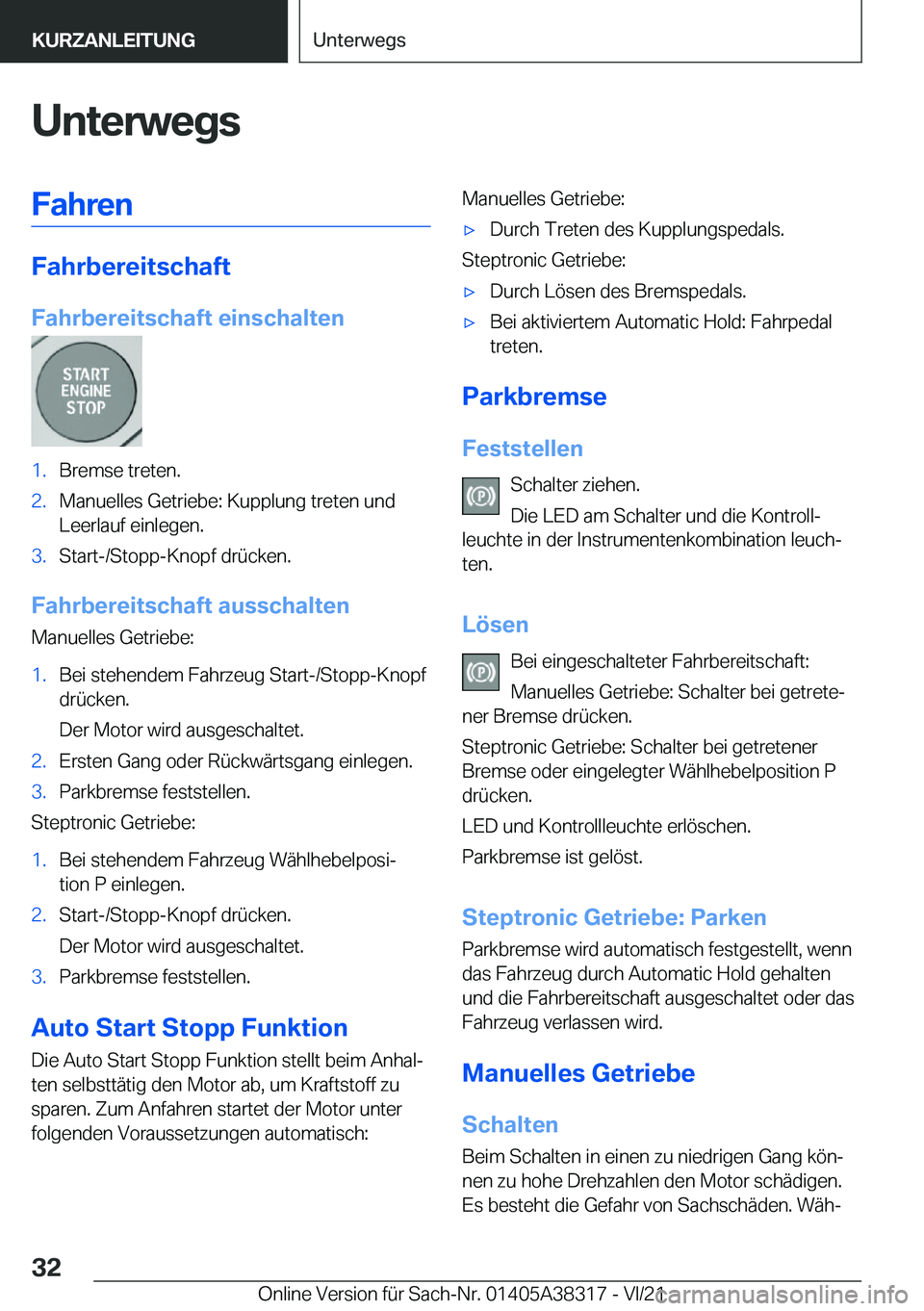 BMW 2 SERIES GRAN COUPE 2022  Betriebsanleitungen (in German) �U�n�t�e�r�w�e�g�s�F�a�h�r�e�n
�F�a�h�r�b�e�r�e�i�t�s�c�h�a�f�t
�F�a�h�r�b�e�r�e�i�t�s�c�h�a�f�t��e�i�n�s�c�h�a�l�t�e�n
�1�.�B�r�e�m�s�e��t�r�e�t�e�n�.�2�.�M�a�n�u�e�l�l�e�s��G�e�t�r�i�e�b�e�:��K�