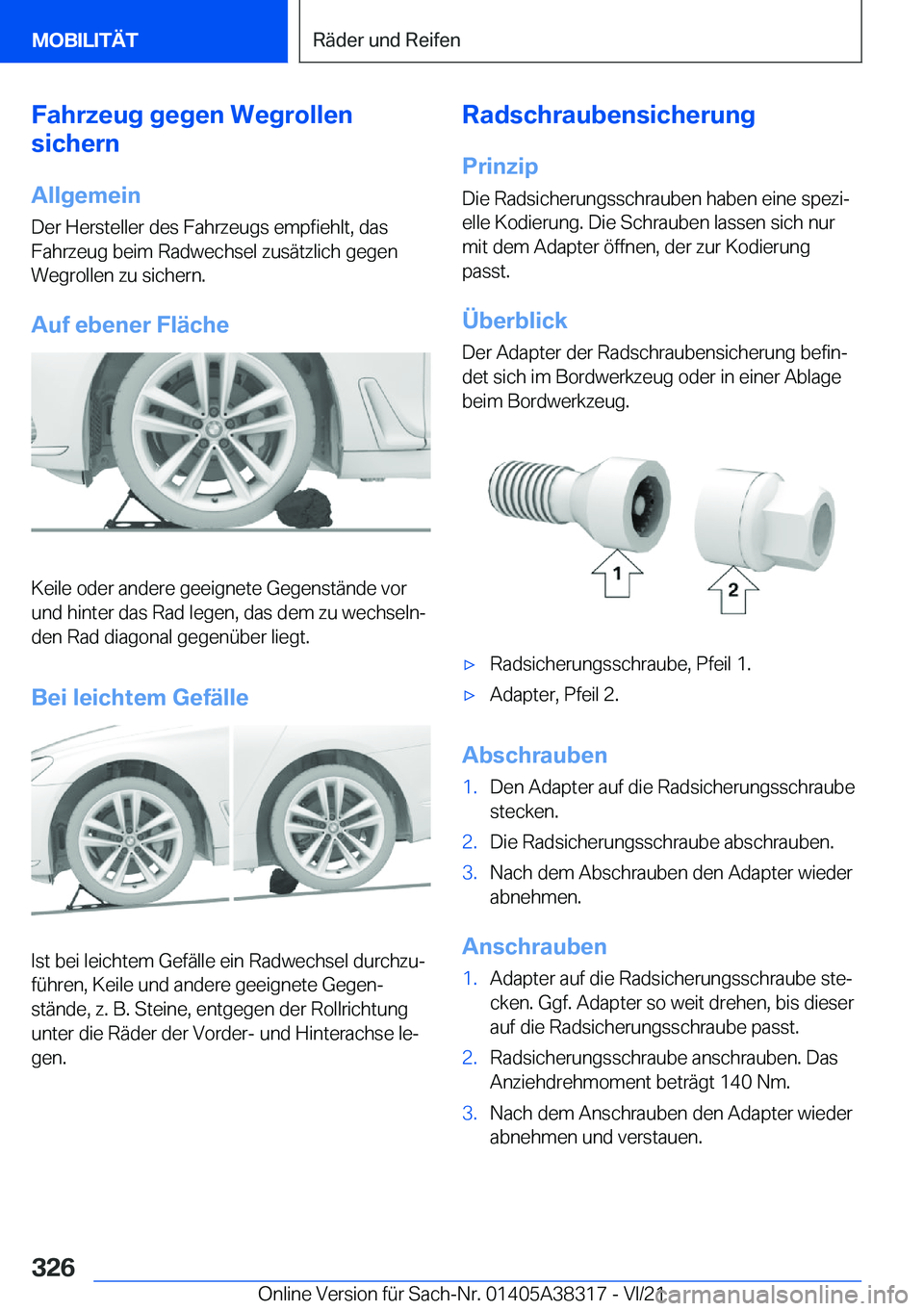 BMW 2 SERIES GRAN COUPE 2022  Betriebsanleitungen (in German) �F�a�h�r�z�e�u�g��g�e�g�e�n��W�e�g�r�o�l�l�e�n
�s�i�c�h�e�r�n
�A�l�l�g�e�m�e�i�n
�D�e�r��H�e�r�s�t�e�l�l�e�r��d�e�s��F�a�h�r�z�e�u�g�s��e�m�p�f�i�e�h�l�t�,��d�a�s
�F�a�h�r�z�e�u�g��b�e�i�m��R
