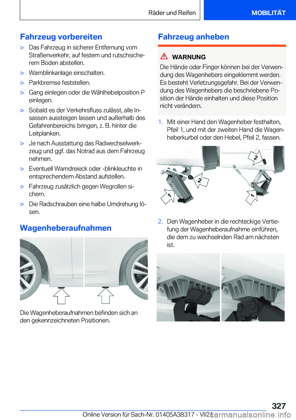 BMW 2 SERIES GRAN COUPE 2022  Betriebsanleitungen (in German) �F�a�h�r�z�e�u�g��v�o�r�b�e�r�e�i�t�e�nx�D�a�s��F�a�h�r�z�e�u�g��i�n��s�i�c�h�e�r�e�r��E�n�t�f�e�r�n�u�n�g��v�o�m�S�t�r�a�