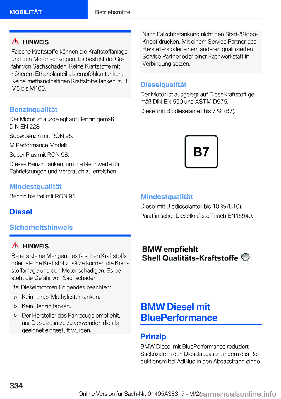 BMW 2 SERIES GRAN COUPE 2022  Betriebsanleitungen (in German) �H�I�N�W�E�I�S
�F�a�l�s�c�h�e��K�r�a�f�t�s�t�o�f�f�e��k�