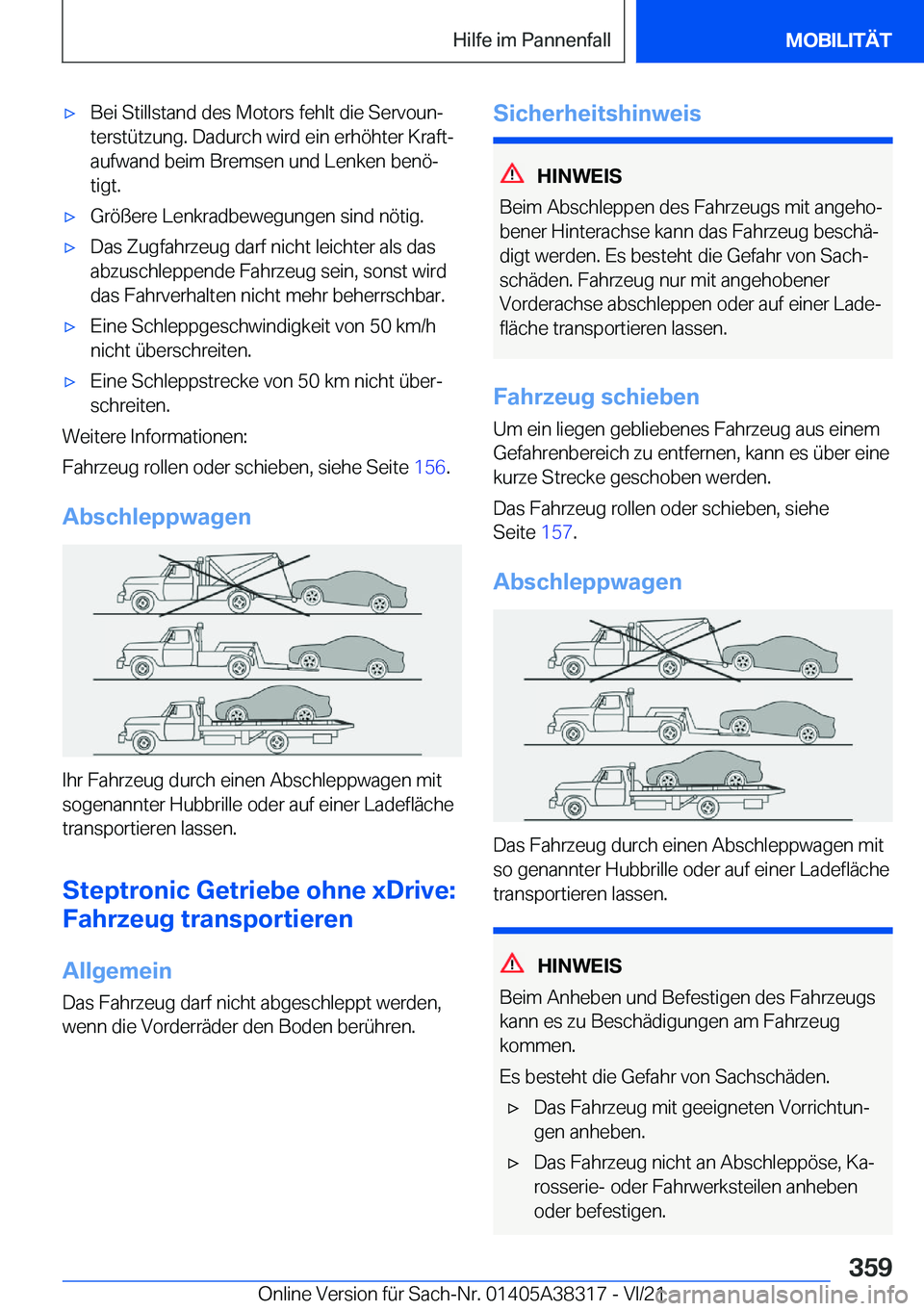 BMW 2 SERIES GRAN COUPE 2022  Betriebsanleitungen (in German) x�B�e�i��S�t�i�l�l�s�t�a�n�d��d�e�s��M�o�t�o�r�s��f�e�h�l�t��d�i�e��S�e�r�v�o�u�nj
�t�e�r�s�t�