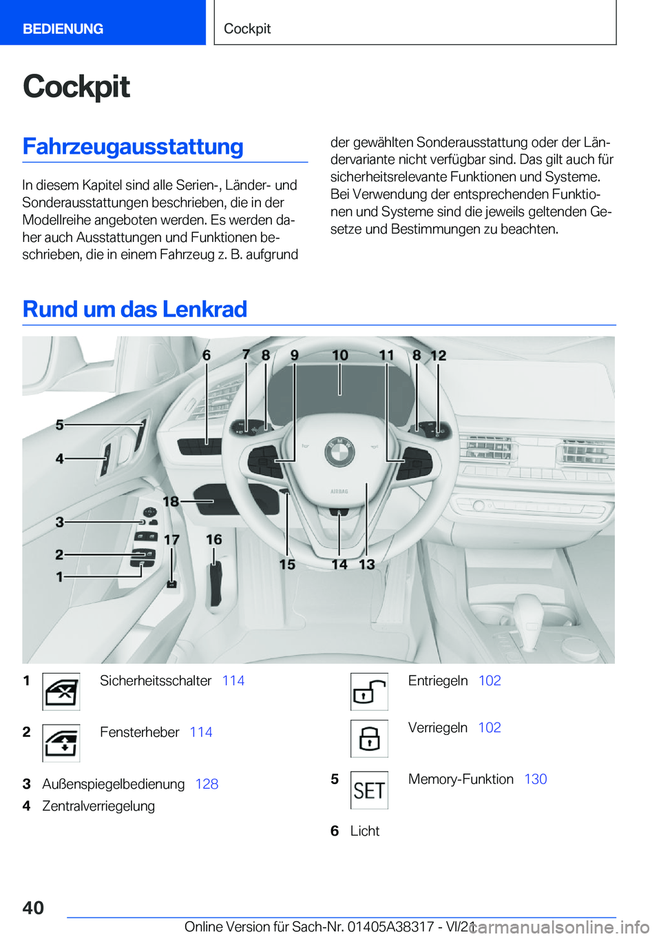 BMW 2 SERIES GRAN COUPE 2022  Betriebsanleitungen (in German) �C�o�c�k�p�i�t�F�a�h�r�z�e�u�g�a�u�s�s�t�a�t�t�u�n�g
�I�n��d�i�e�s�e�m��K�a�p�i�t�e�l��s�i�n�d��a�l�l�e��S�e�r�i�e�n�-�,��L�