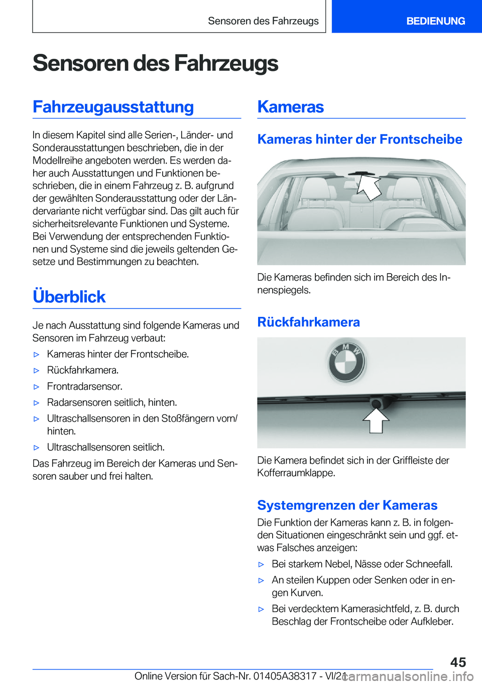 BMW 2 SERIES GRAN COUPE 2022  Betriebsanleitungen (in German) �S�e�n�s�o�r�e�n��d�e�s��F�a�h�r�z�e�u�g�s�F�a�h�r�z�e�u�g�a�u�s�s�t�a�t�t�u�n�g
�I�n��d�i�e�s�e�m��K�a�p�i�t�e�l��s�i�n�d��a�l�l�e��S�e�r�i�e�n�-�,��L�