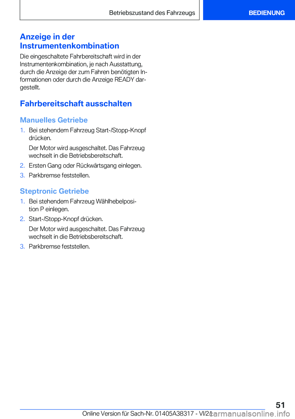 BMW 2 SERIES GRAN COUPE 2022  Betriebsanleitungen (in German) �A�n�z�e�i�g�e��i�n��d�e�r
�I�n�s�t�r�u�m�e�n�t�e�n�k�o�m�b�i�n�a�t�i�o�n
�D�i�e��e�i�n�g�e�s�c�h�a�l�t�e�t�e��F�a�h�r�b�e�r�e�i�t�s�c�h�a�f�t��w�i�r�d��i�n��d�e�r
�I�n�s�t�r�u�m�e�n�t�e�n�k�o�