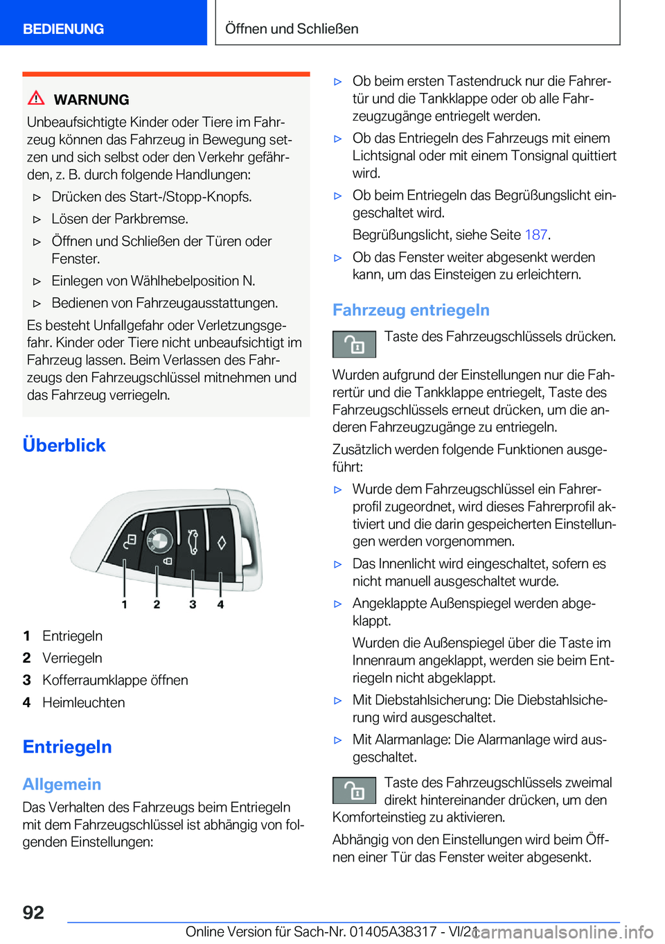 BMW 2 SERIES GRAN COUPE 2022  Betriebsanleitungen (in German) �W�A�R�N�U�N�G
�U�n�b�e�a�u�f�s�i�c�h�t�i�g�t�e��K�i�n�d�e�r��o�d�e�r��T�i�e�r�e��i�m��F�a�h�rj �z�e�u�g��k�