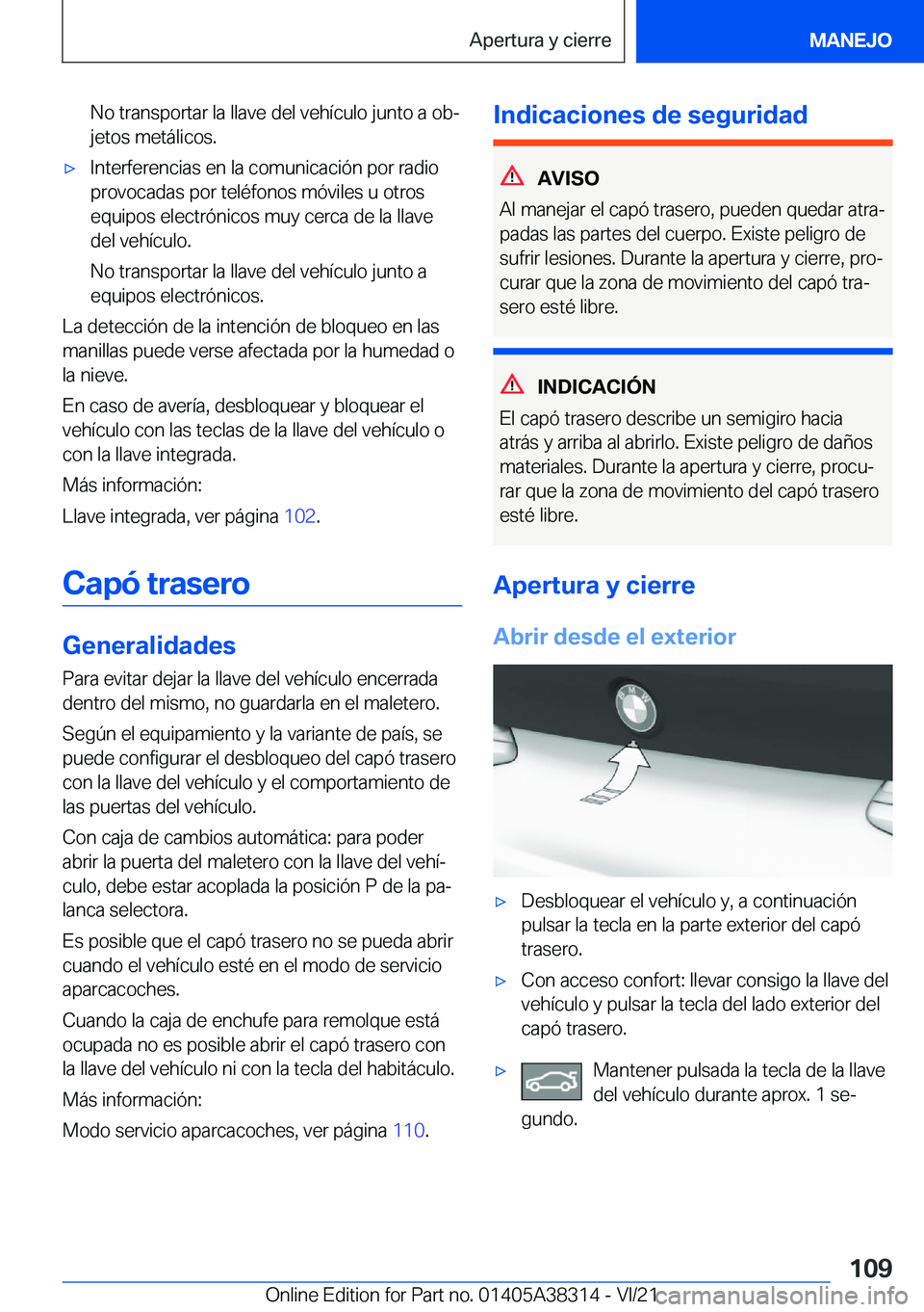 BMW 2 SERIES GRAN COUPE 2022  Manuales de Empleo (in Spanish) �N�o��t�r�a�n�s�p�o�r�t�a�r��l�a��l�l�a�v�e��d�e�l��v�e�h�