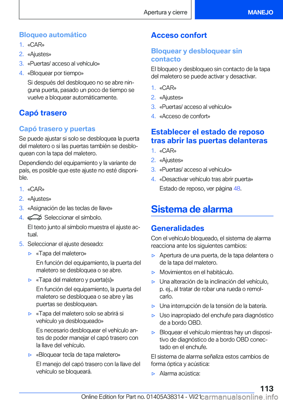 BMW 2 SERIES GRAN COUPE 2022  Manuales de Empleo (in Spanish) �B�l�o�q�u�e�o��a�u�t�o�m�