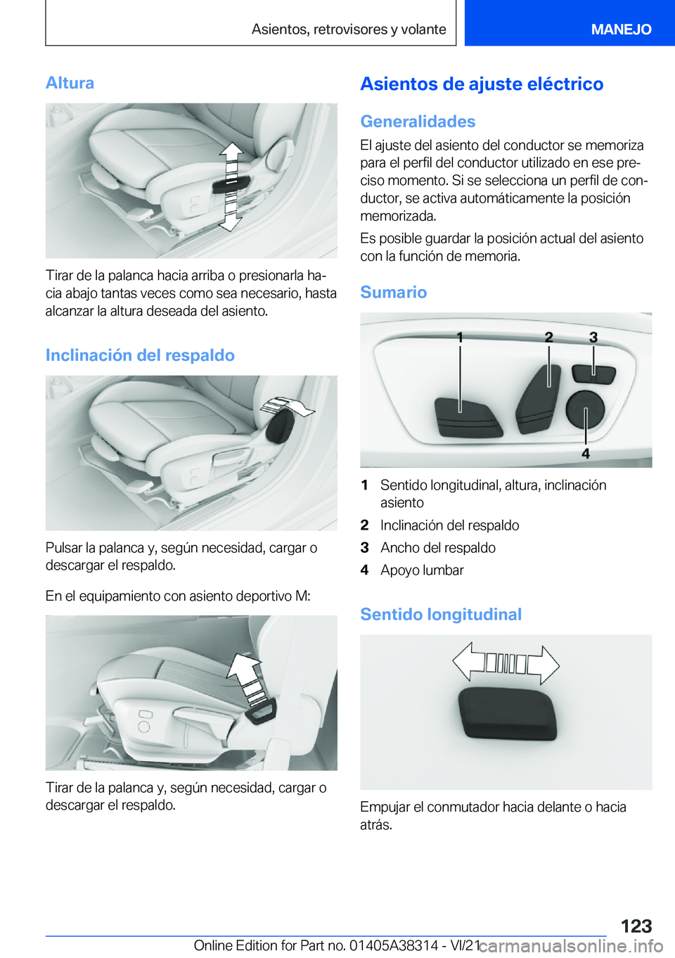BMW 2 SERIES GRAN COUPE 2022  Manuales de Empleo (in Spanish) �A�l�t�u�r�a
�T�i�r�a�r��d�e��l�a��p�a�l�a�n�c�a��h�a�c�i�a��a�r�r�i�b�a��o��p�r�e�s�i�o�n�a�r�l�a��h�aª�c�i�a��a�b�a�j�o��t�a�n�t�a�s��v�e�c�e�s��c�o�m�o��s�e�a��n�e�c�e�s�a�r�i�o�,�