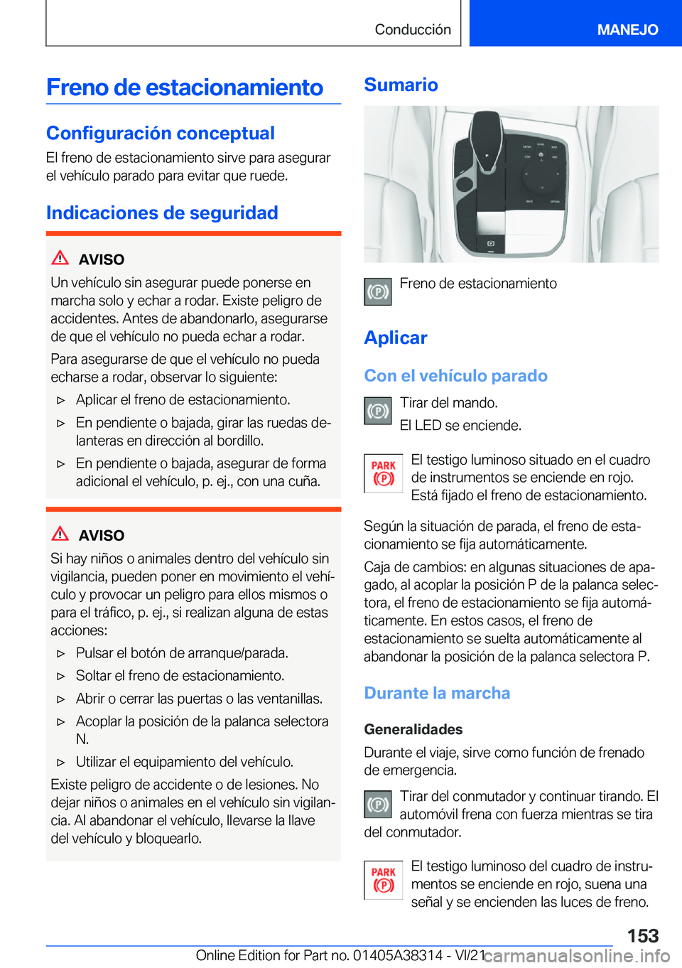 BMW 2 SERIES GRAN COUPE 2022  Manuales de Empleo (in Spanish) �F�r�e�n�o��d�e��e�s�t�a�c�i�o�n�a�m�i�e�n�t�o
�C�o�n�f�i�g�u�r�a�c�i�