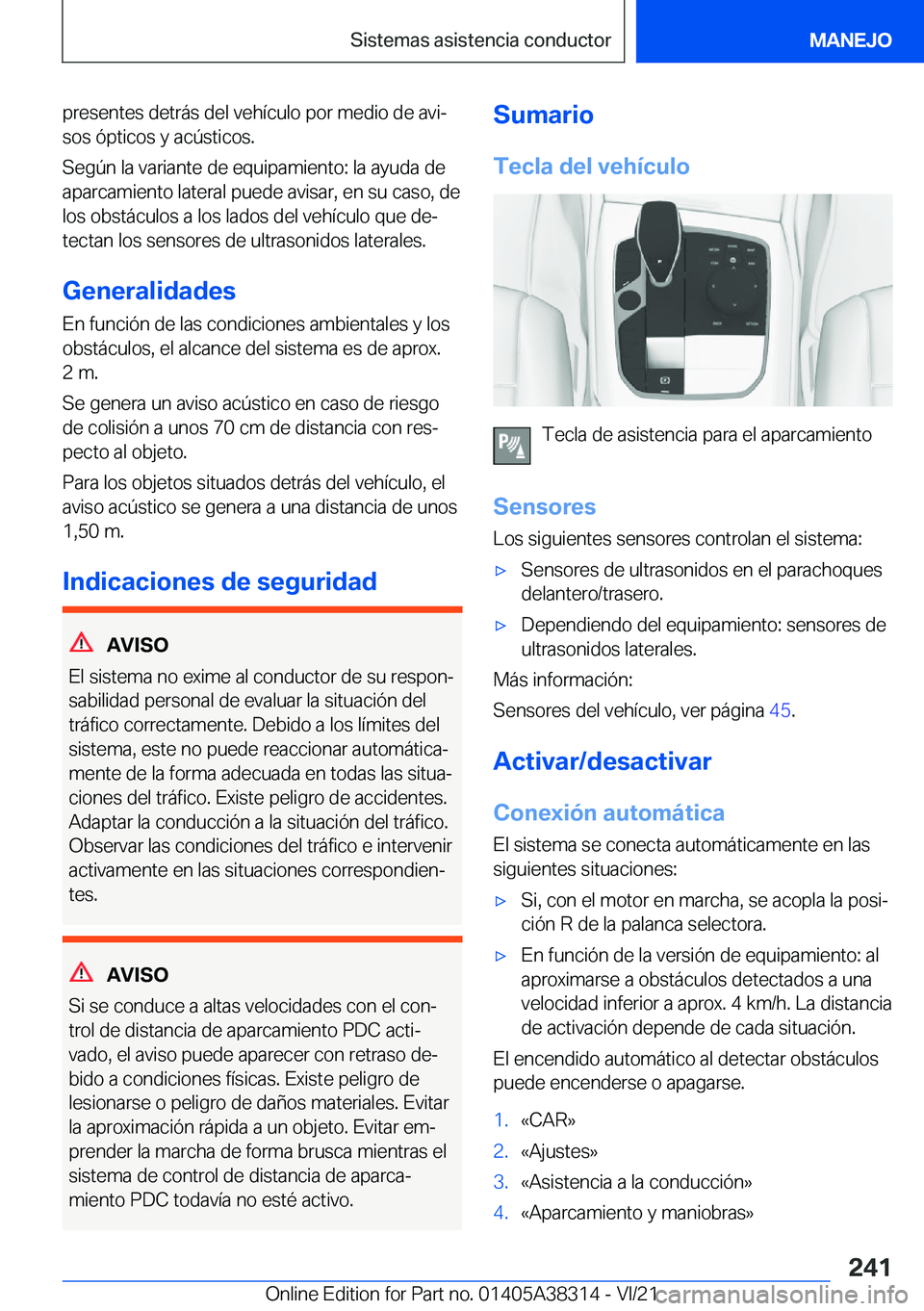 BMW 2 SERIES GRAN COUPE 2022  Manuales de Empleo (in Spanish) �p�r�e�s�e�n�t�e�s��d�e�t�r�