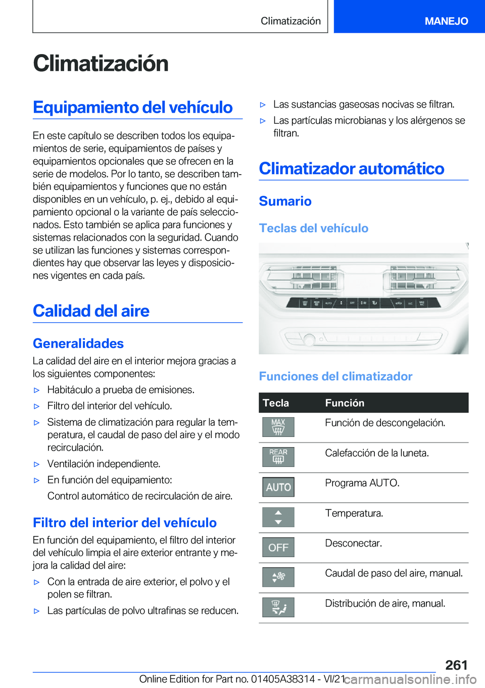BMW 2 SERIES GRAN COUPE 2022  Manuales de Empleo (in Spanish) �C�l�i�m�a�t�i�z�a�c�i�