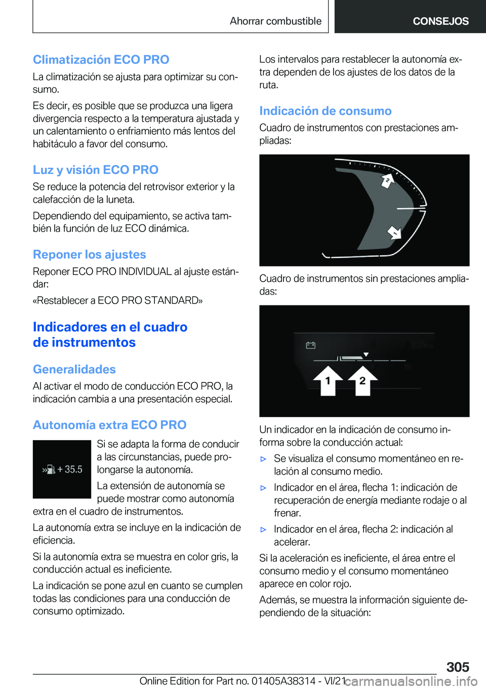 BMW 2 SERIES GRAN COUPE 2022  Manuales de Empleo (in Spanish) �C�l�i�m�a�t�i�z�a�c�i�