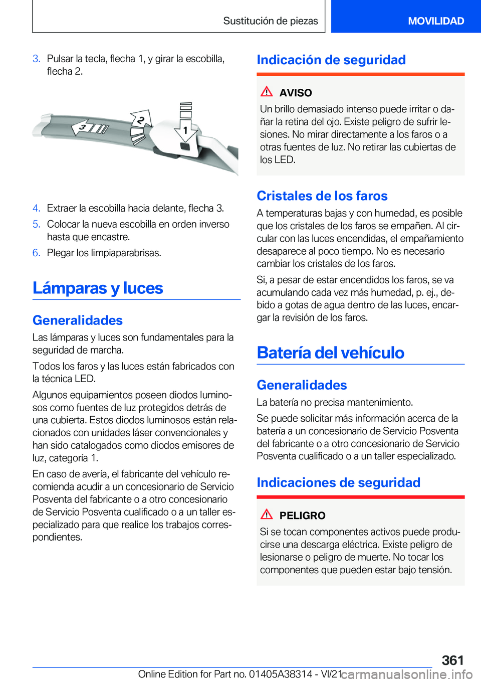 BMW 2 SERIES GRAN COUPE 2022  Manuales de Empleo (in Spanish) �3�.�P�u�l�s�a�r��l�a��t�e�c�l�a�,��f�l�e�c�h�a��1�,��y��g�i�r�a�r��l�a��e�s�c�o�b�i�l�l�a�,�f�l�e�c�h�a��2�.�4�.�E�x�t�r�a�e�r��l�a��e�s�c�o�b�i�l�l�a��h�a�c�i�a��d�e�l�a�n�t�e�,��f�l�e