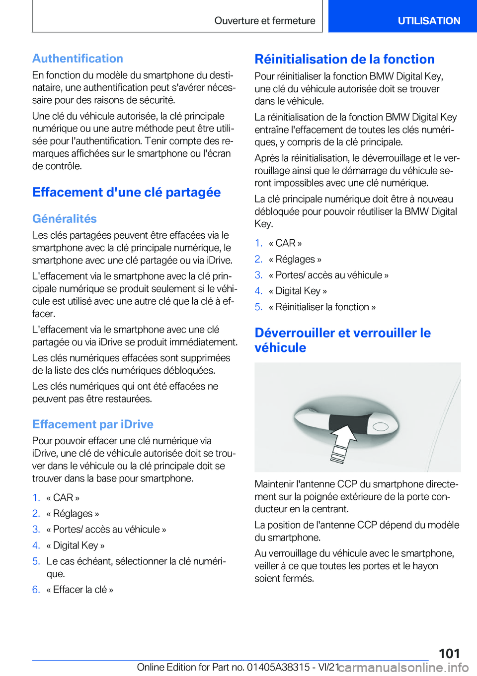 BMW 2 SERIES GRAN COUPE 2022  Notices Demploi (in French) �A�u�t�h�e�n�t�i�f�i�c�a�t�i�o�n�E�n��f�o�n�c�t�i�o�n��d�u��m�o�d�è�l�e��d�u��s�m�a�r�t�p�h�o�n�e��d�u��d�e�s�t�ij
�n�a�t�a�i�r�e�,��u�n�e��a�u�t�h�e�n�t�i�f�i�c�a�t�i�o�n��p�e�u�t��s�