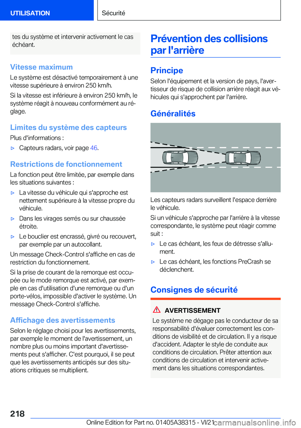 BMW 2 SERIES GRAN COUPE 2022  Notices Demploi (in French) �t�e�s��d�u��s�y�s�t�è�m�e��e�t��i�n�t�e�r�v�e�n�i�r��a�c�t�i�v�e�m�e�n�t��l�e��c�a�s�é�c�h�é�a�n�t�.
�V�i�t�e�s�s�e��m�a�x�i�m�u�m �L�e��s�y�s�t�è�m�e��e�s�t��d�é�s�a�c�t�i�v�é��t�e