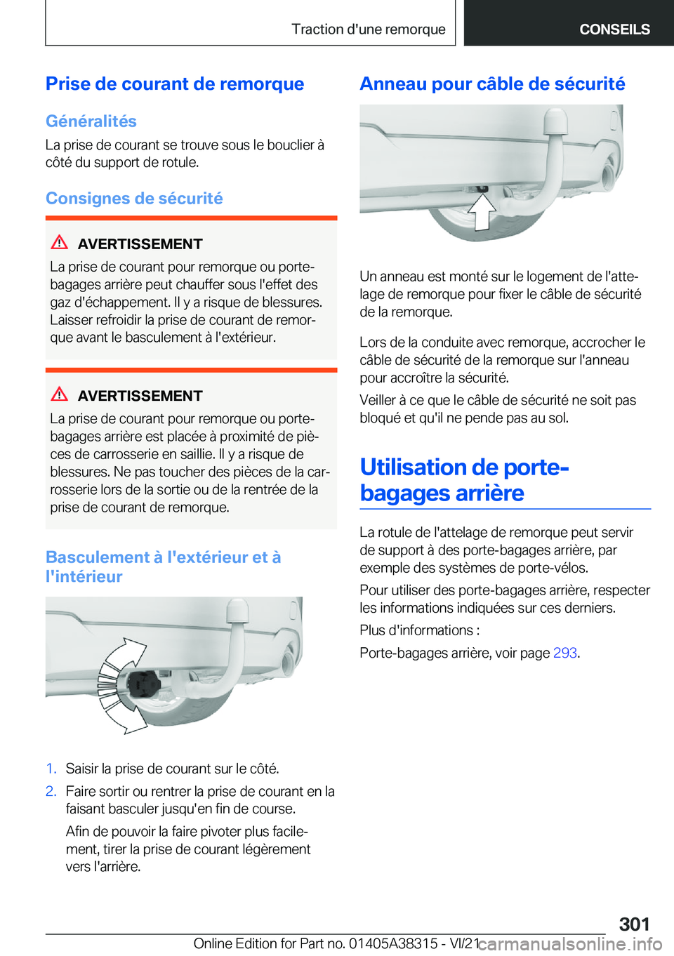 BMW 2 SERIES GRAN COUPE 2022  Notices Demploi (in French) �P�r�i�s�e��d�e��c�o�u�r�a�n�t��d�e��r�e�m�o�r�q�u�e
�G�é�n�é�r�a�l�i�t�é�s �L�a��p�r�i�s�e��d�e��c�o�u�r�a�n�t��s�e��t�r�o�u�v�e��s�o�u�s��l�e��b�o�u�c�l�i�e�r��