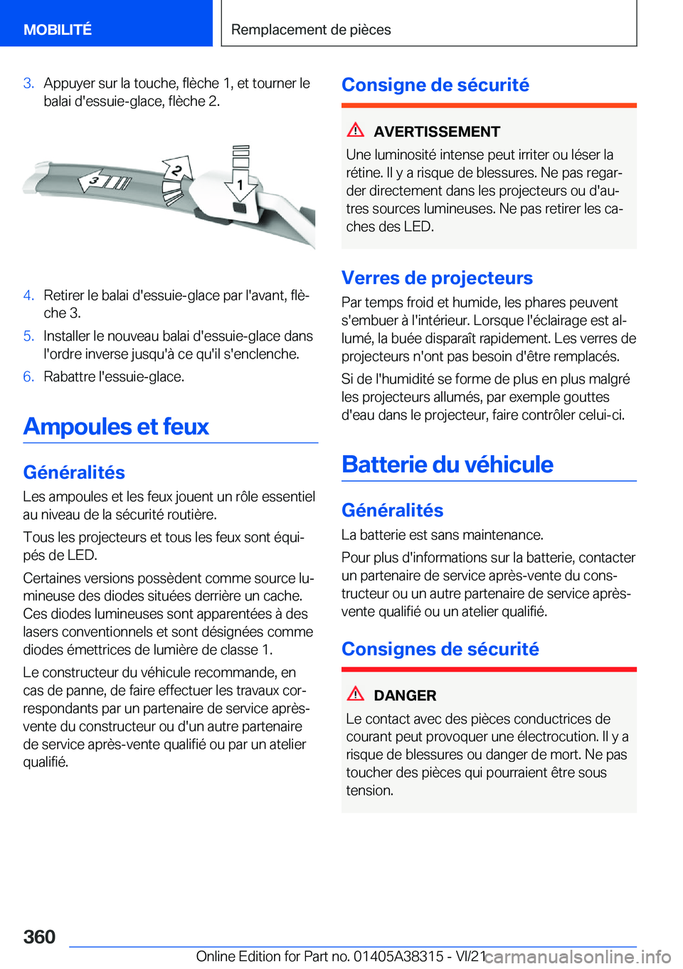 BMW 2 SERIES GRAN COUPE 2022  Notices Demploi (in French) �3�.�A�p�p�u�y�e�r��s�u�r��l�a��t�o�u�c�h�e�,��f�l�è�c�h�e��1�,��e�t��t�o�u�r�n�e�r��l�e�b�a�l�a�i��d�'�e�s�s�u�i�e�-�g�l�a�c�e�,��f�l�è�c�h�e��2�.�4�.�R�e�t�i�r�e�r��l�e��b�a�l�a�i
