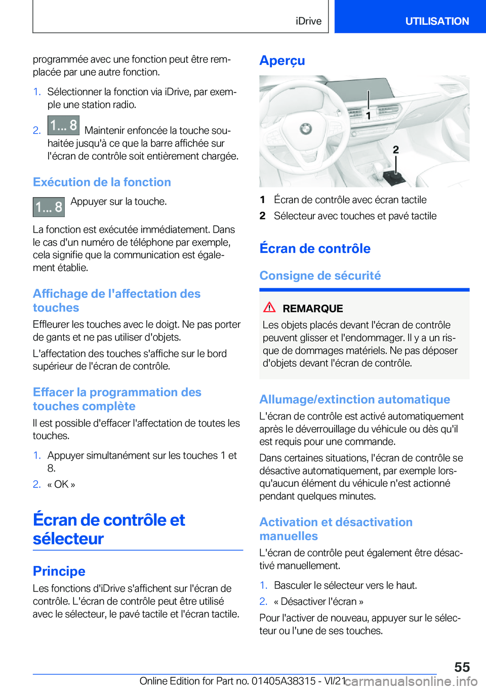 BMW 2 SERIES GRAN COUPE 2022  Notices Demploi (in French) �p�r�o�g�r�a�m�m�é�e��a�v�e�c��u�n�e��f�o�n�c�t�i�o�n��p�e�u�t��ê�t�r�e��r�e�mj�p�l�a�c�é�e��p�a�r��u�n�e��a�u�t�r�e��f�o�n�c�t�i�o�n�.�1�.�S�é�l�e�c�t�i�o�n�n�e�r��l�a��f�o�n�c�t�i�o