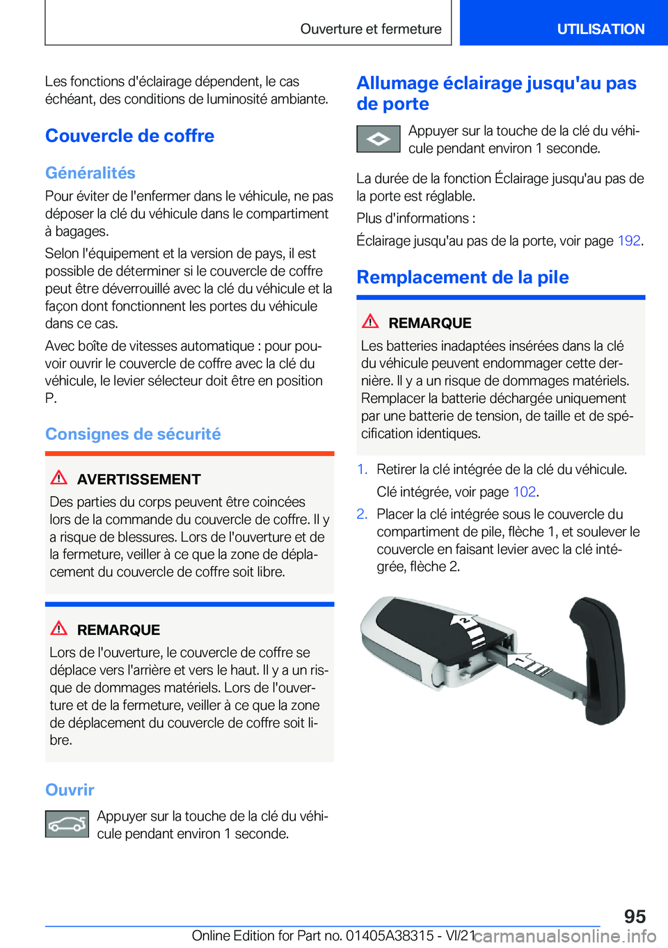 BMW 2 SERIES GRAN COUPE 2022  Notices Demploi (in French) �L�e�s��f�o�n�c�t�i�o�n�s��d�'�é�c�l�a�i�r�a�g�e��d�é�p�e�n�d�e�n�t�,��l�e��c�a�s
�é�c�h�é�a�n�t�,��d�e�s��c�o�n�d�i�t�i�o�n�s��d�e��l�u�m�i�n�o�s�i�t�é��a�m�b�i�a�n�t�e�.
�C�o�u�v�