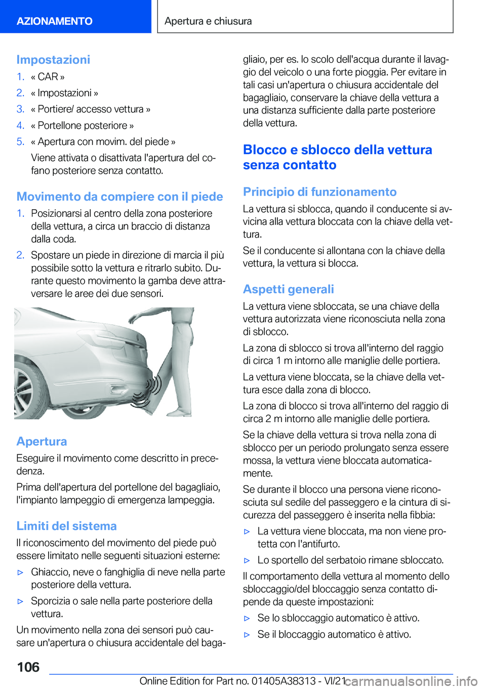BMW 2 SERIES GRAN COUPE 2022  Libretti Di Uso E manutenzione (in Italian) �I�m�p�o�s�t�a�z�i�o�n�i�1�.�«��C�A�R��{�2�.�«��I�m�p�o�s�t�a�z�i�o�n�i��{�3�.�«��P�o�r�t�i�e�r�e�/��a�c�c�e�s�s�o��v�e�t�t�u�r�a��{�4�.�«��P�o�r�t�e�l�l�o�n�e��p�o�s�t�e�r�i�o�r�e��{�5