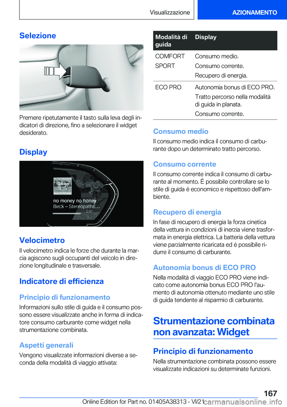 BMW 2 SERIES GRAN COUPE 2022  Libretti Di Uso E manutenzione (in Italian) �S�e�l�e�z�i�o�n�e
�P�r�e�m�e�r�e��r�i�p�e�t�u�t�a�m�e�n�t�e��i�l��t�a�s�t�o��s�u�l�l�a��l�e�v�a��d�e�g�l�i��i�nª
�d�i�c�a�t�o�r�i��d�i��d�i�r�e�z�i�o�n�e�,��f�i�n�o��a��s�e�l�e�z�i�o�n�